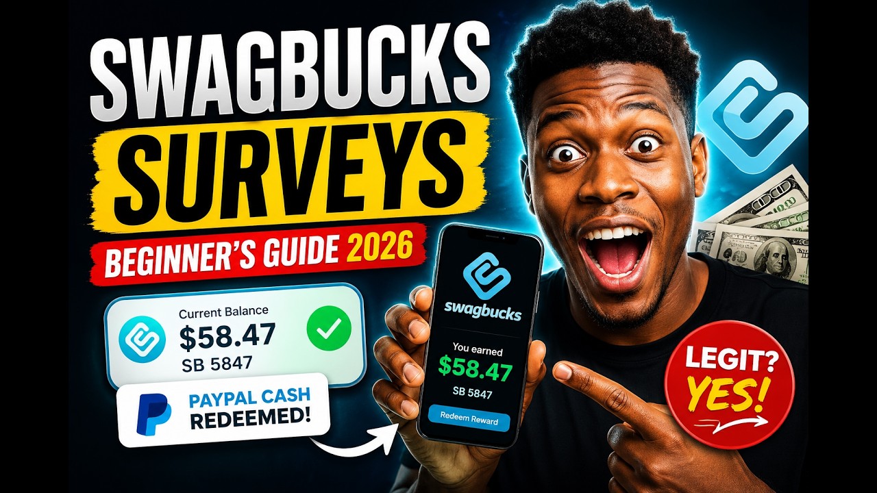 How to Make Money with Swagbucks Surveys (Beginner's Guide 2026)