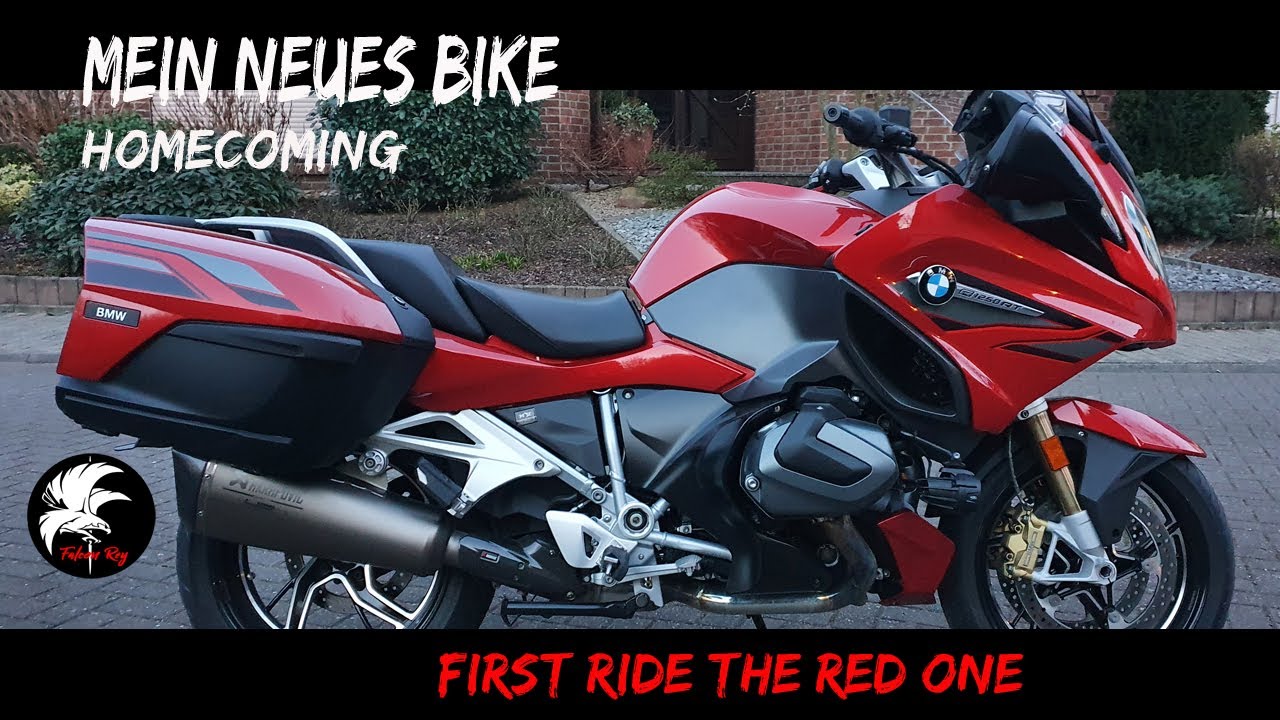Mein neues Bike. Homecoming BMW R 1250 RT. The Red One. First Ride