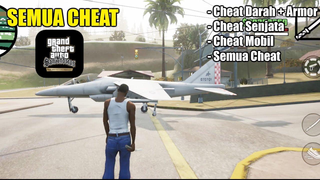 Cara Pakai Semua Cheat GTA SA Definitive Edition Mobile Android !