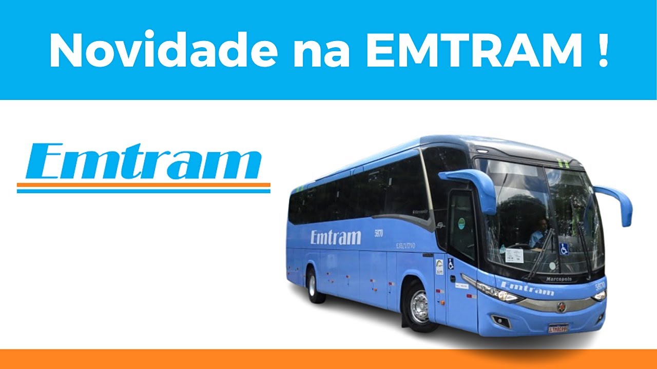 Novidade na EMTRAM !!!