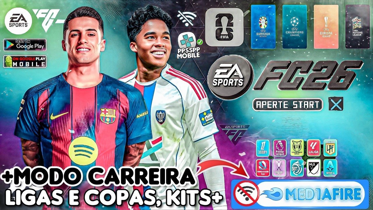 FIFA 26 PPSSPP Скачать Mediafire ISO Камера PS5 + Комплекты формы и элементы 25/26 FC 26 PPSSPP О...