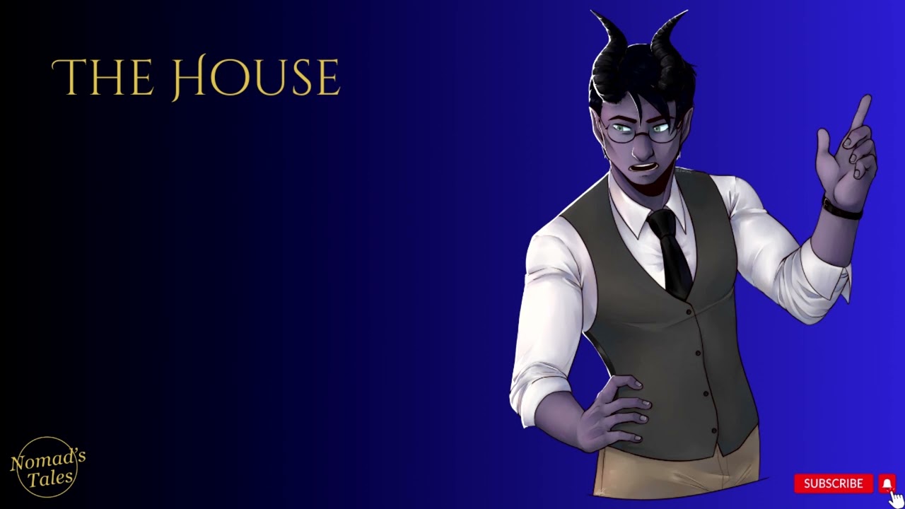 The House [M4A][Horror RP][Incubus RP][Demon RP][Caltraxus][Investigating A Demon][Frosthaven]