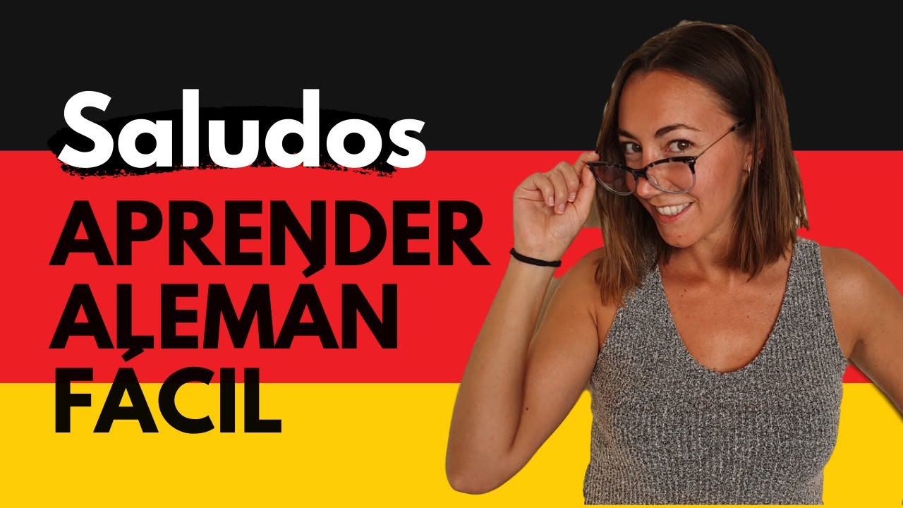 Aprender alemán - Saludos y Cómo va?
