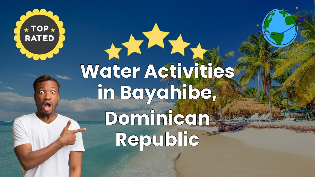 Water Activities in Bayahibe, Dominican Republic
