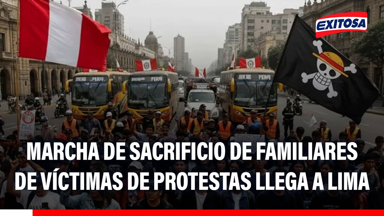 🔴🔵 Marcha de sacrificio de familiares de v&iacute;ctimas de protestas llega a Lima para movilizaci&oacute;n