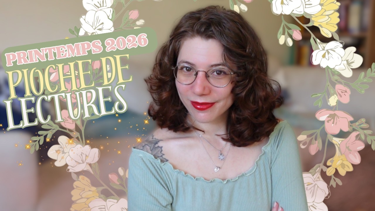 Pioche de lectures | PRINTEMPS 2026 🌸