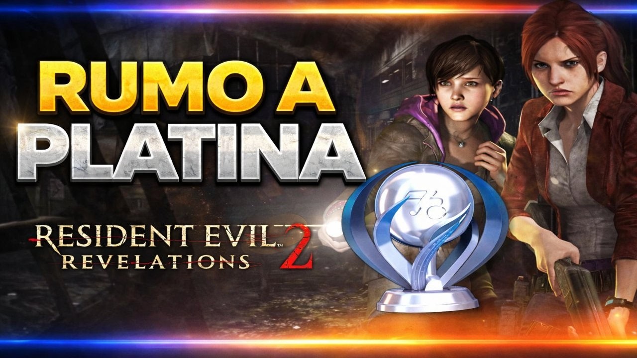 RUMO A 100% DO RESIDENT EVIL REVELATIONS 2