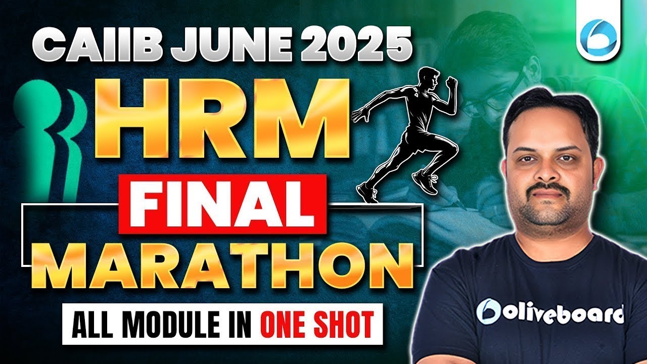 CAIIB HRM Final Marathon | One Shot Revision | CAIIB HRM Maha Marathon | CAIIB Oliveboard