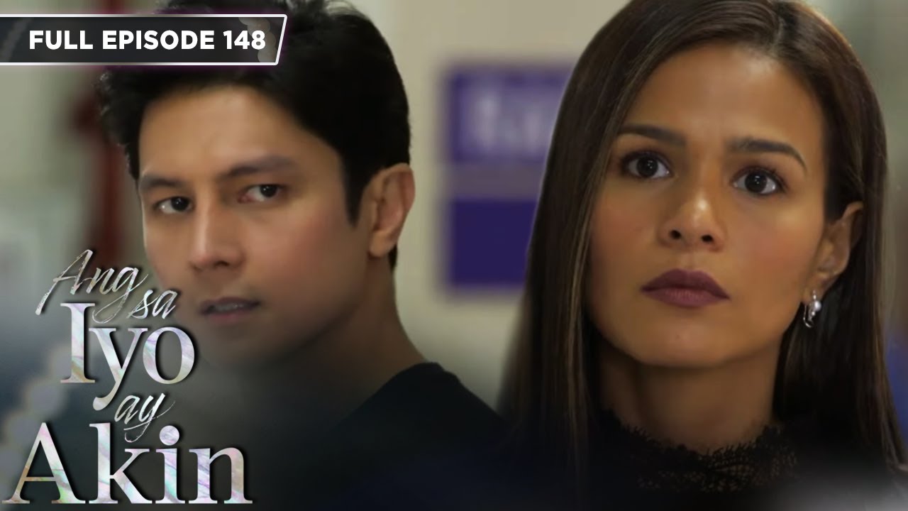 [ENG SUB] Ep 148 | Ang sa Iyo ay Akin | Jodi Sta. Maria, Iza Calzado, Sam Milby