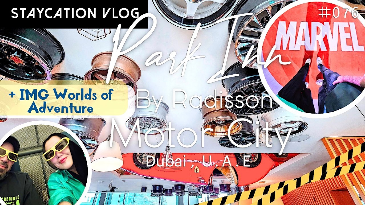 🏙️ Motor-Themed Hotel & [Dubai Largest Indoor Theme Park] IMG WORLDS of ADVENTURE | #JAYEWALKING