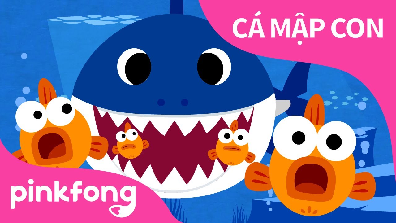 C&aacute; Mập Con | Baby Shark Tiếng Việt | B&agrave;i h&aacute;t Vietnam | Pinkfong! C&aacute; mập con - Nhạc thiếu nhi