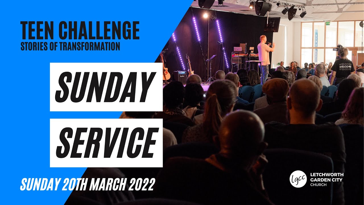 Church Online // Special Guests: Teen Challenge London // Sunday 20th March