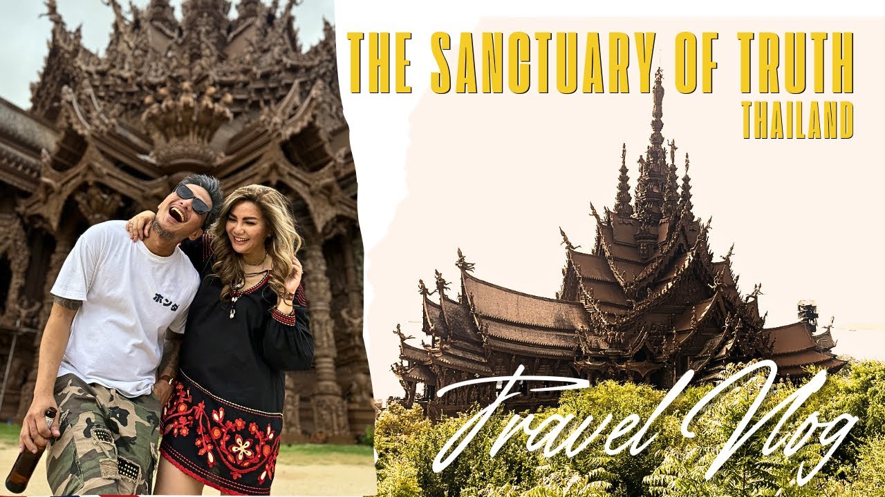 The Sanctuary of Truth | Pattaya, Thailand