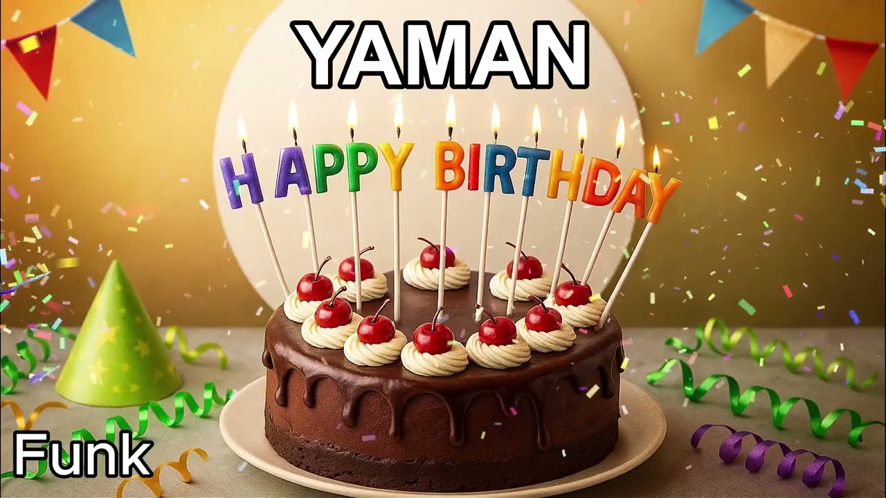 İyi ki Doğdun YAMAN.   Funk
