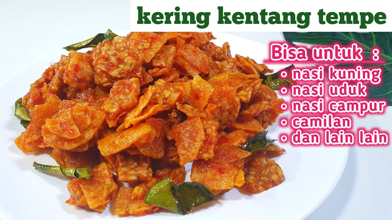KERING KENTANG TEMPE RENYAH TAHAN LAMA  ||  BISA UNTUK NASI KUNING NASI UDUK DAN LAINNYA