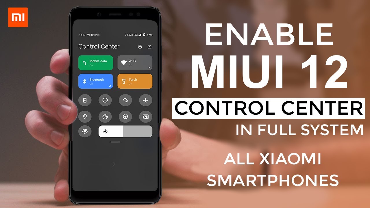 Enable Official MIUI 12 Control Center In Full System On Any Xiaomi Smartphone