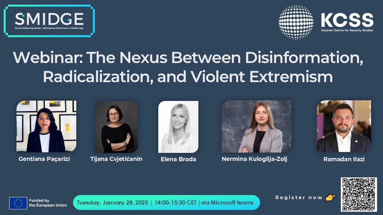 SMIDGE Webinar - The Nexus Between Disinformation, Radicalization and Violent Extremism