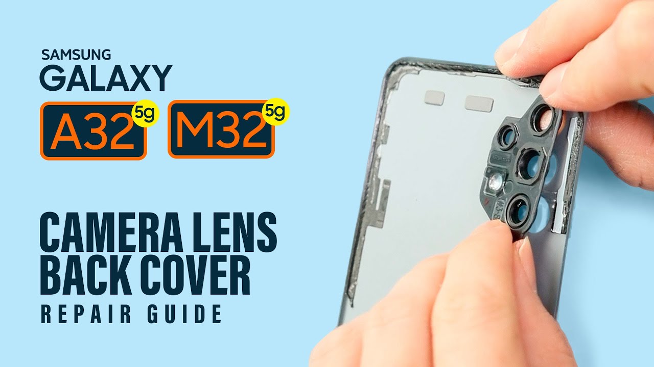 Samsung Galaxy A32 5G Camera Lens Glass & Back Cover Replacement | M32 5G