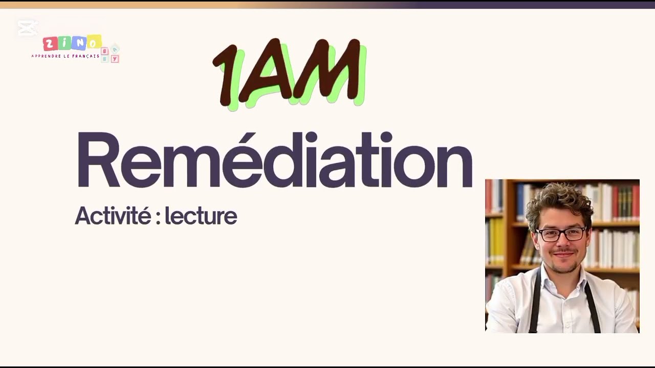 1am|remédiation| lecture #français