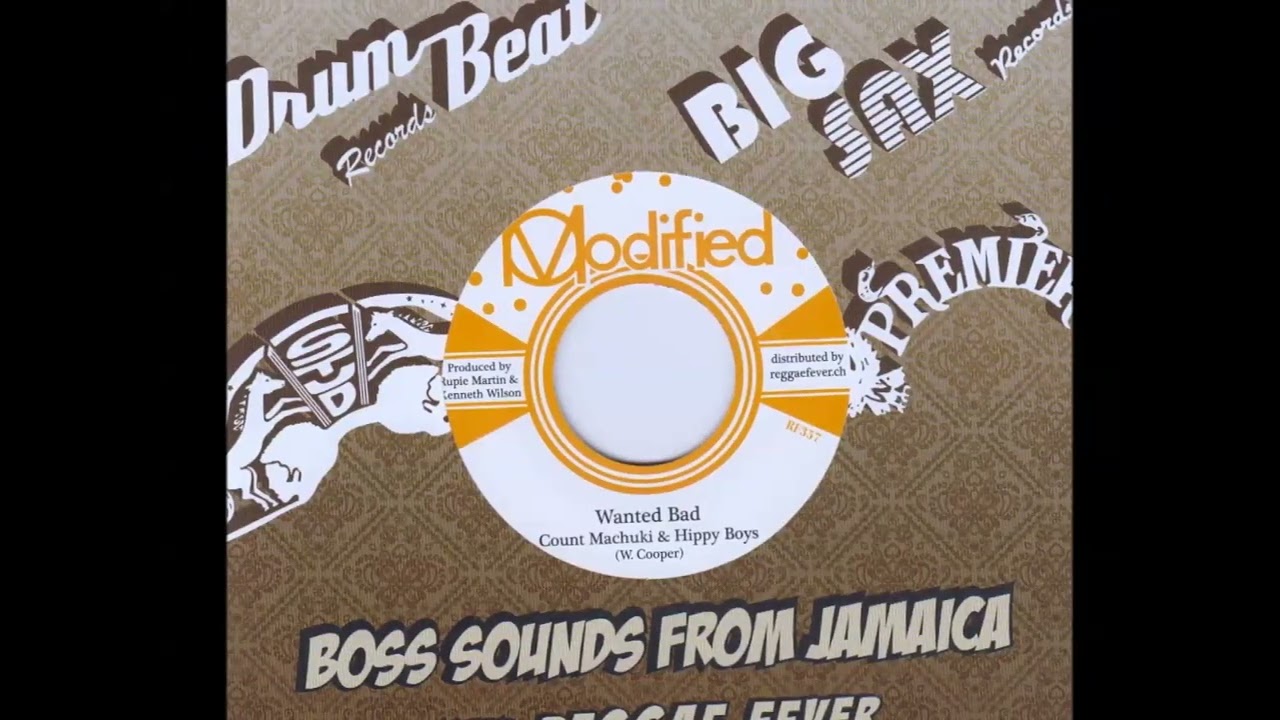 Count Machuki+Hippy Boys - Wanted Bad