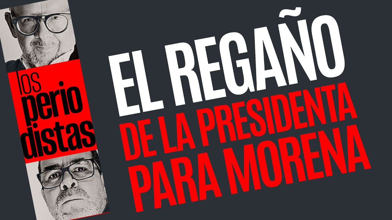 #Análisis ¬ El mensaje de la Presidenta para todo Morena