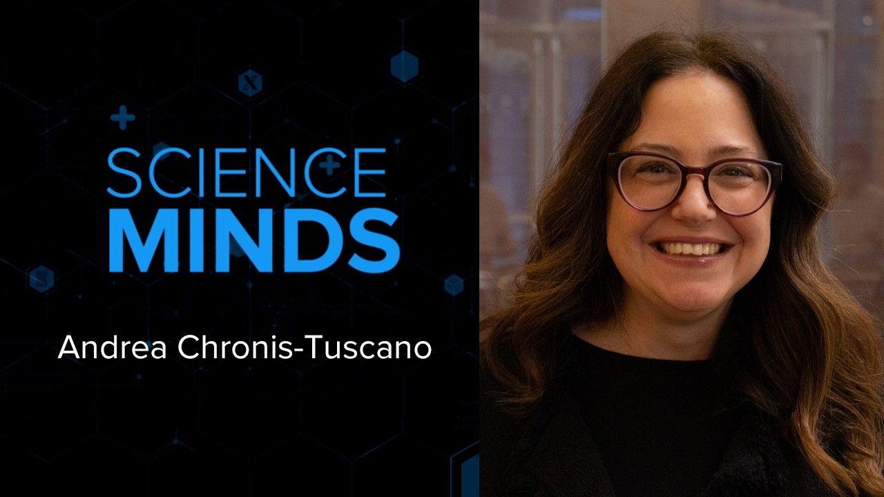 Science MINDS: Andrea Chronis-Tuscano, University of Maryland (2026)