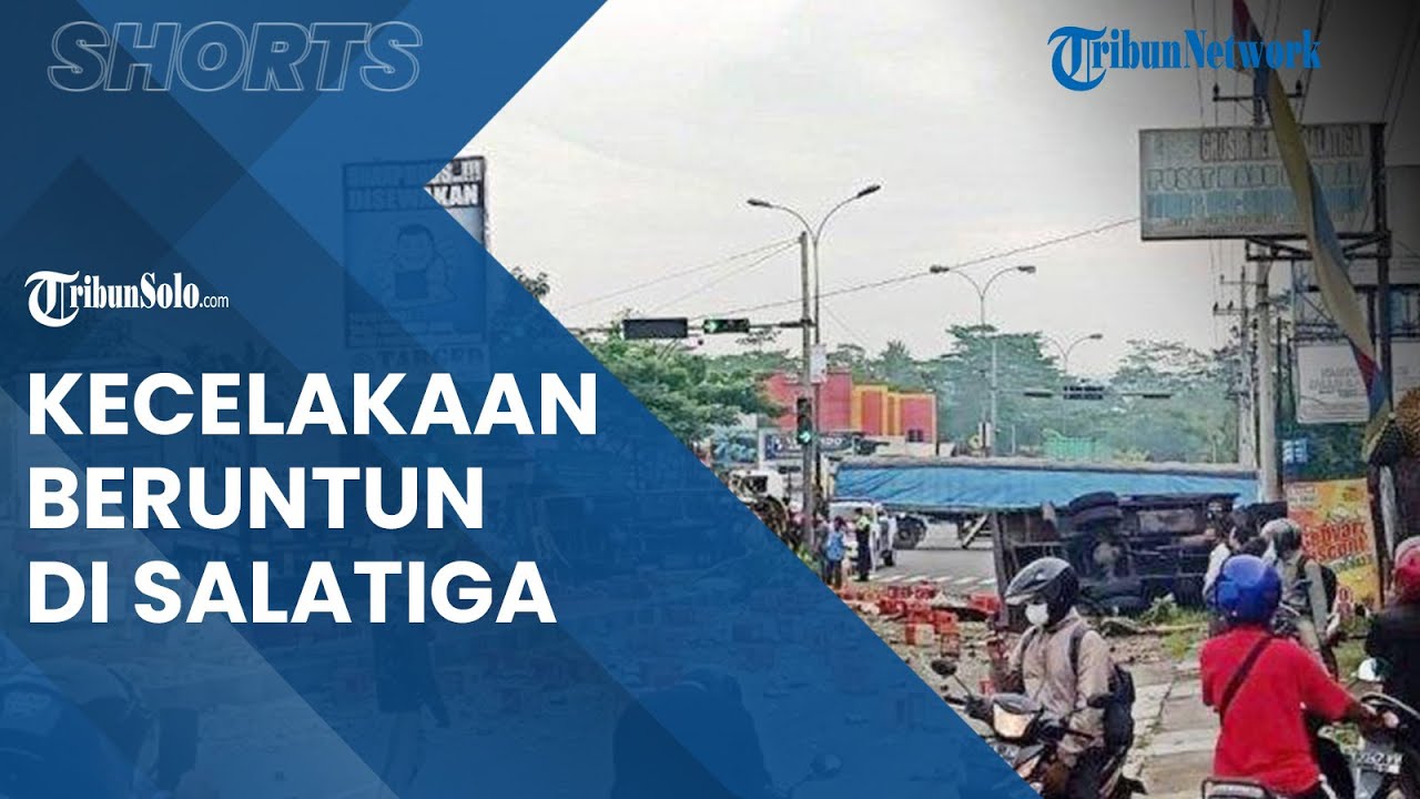 Kecelakaan di Jalan Lingkar Salatiga, Melibatkan 6 Kendaraan, 1 Orang Meninggal Dunia
