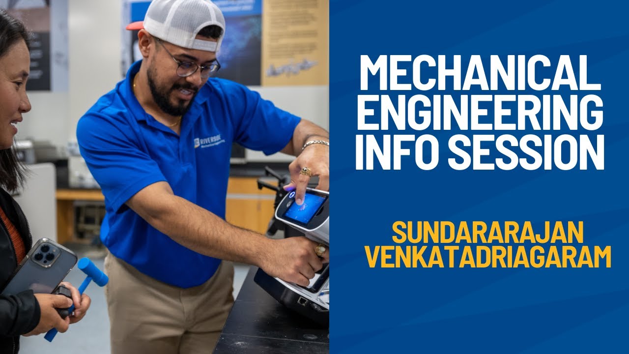 Discover UCR: Mechanical Engineering Info Session