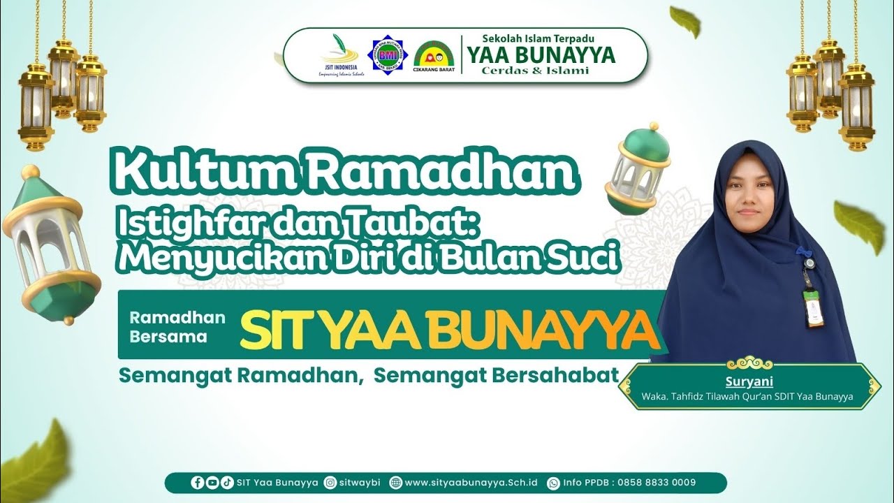 Kultum Ramadhan hari ke 8 | SIT Yaa Bunayya