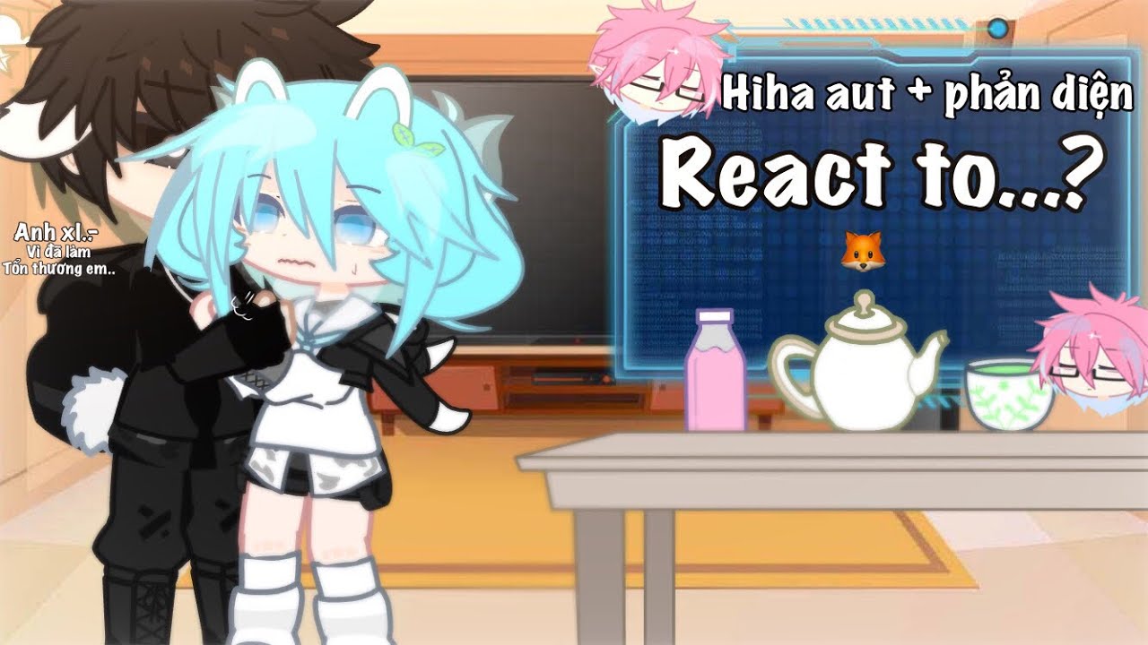 -hiha aut +yummie+hiha beta+hiha babachops react to..? //allyum//#hihadavutru #gachaclub #edit