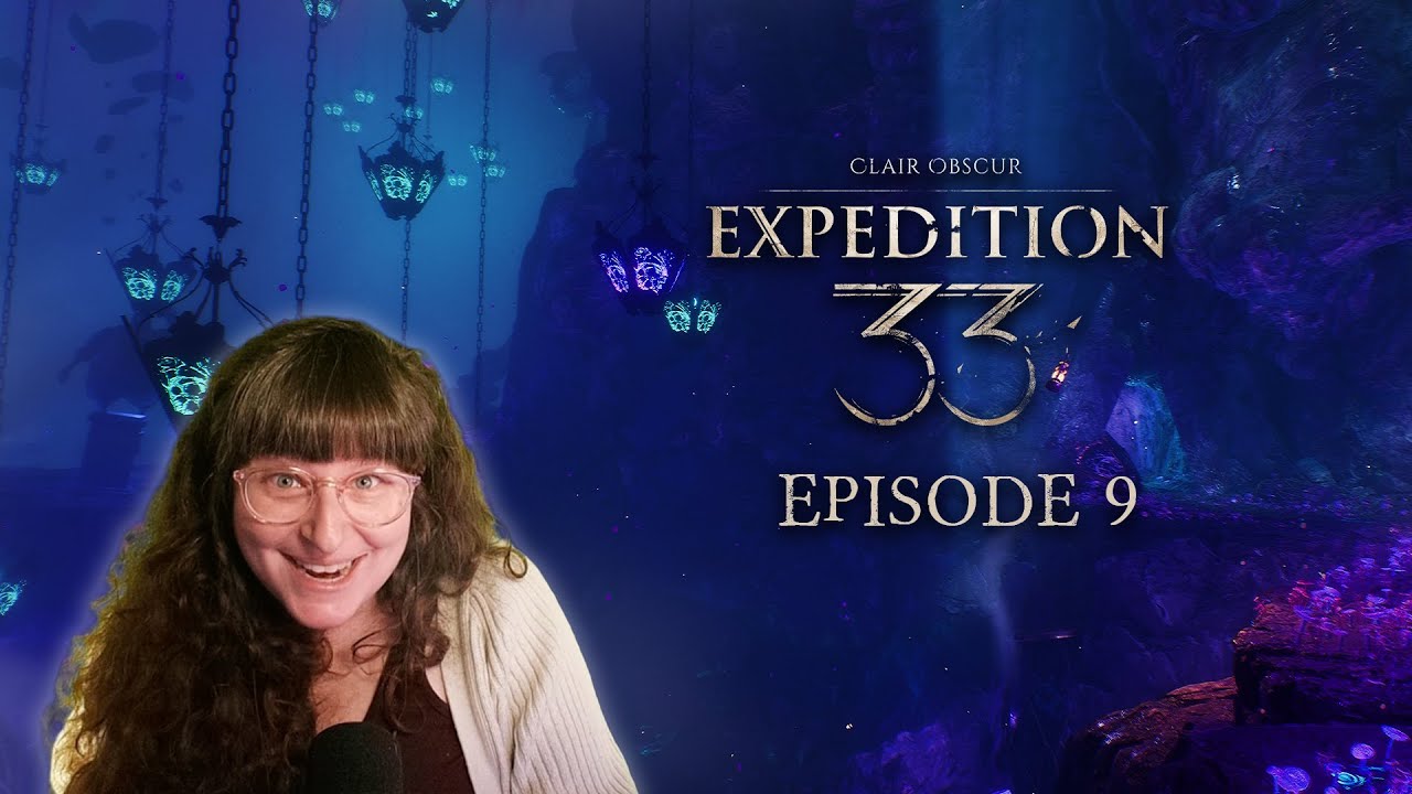 Episode 9 | Expedition 33 | First Playthrough Gameplay #gifted