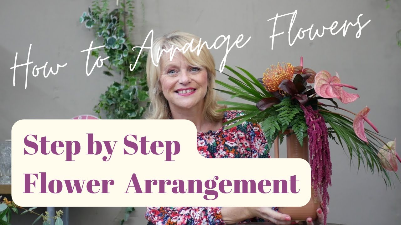 How to make a flower arrangement -Step by Step tutorial -  HOW TO ARRANGE FLOWERS IN FOAM