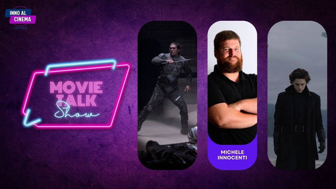 Movie Talk Show Episodio VIII - Dune (2021)