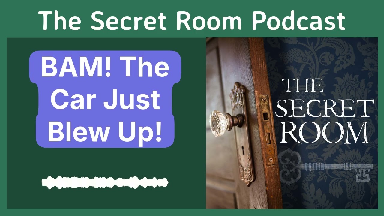 BAM! The Car Just Blew Up! | The Secret Room | True Stories