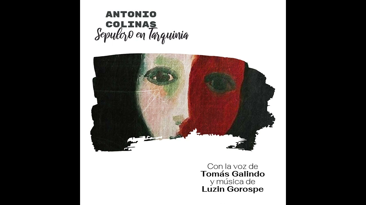 Antonio Colinas &middot; Sepulcro en Tarquinia