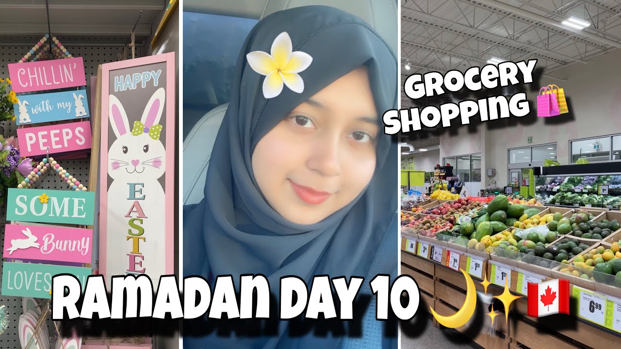 Ramadan Day 10🌙✨🇨🇦|| Grocery Shopping 🛍️ || Sheikh Rezwana Raisa 🌸