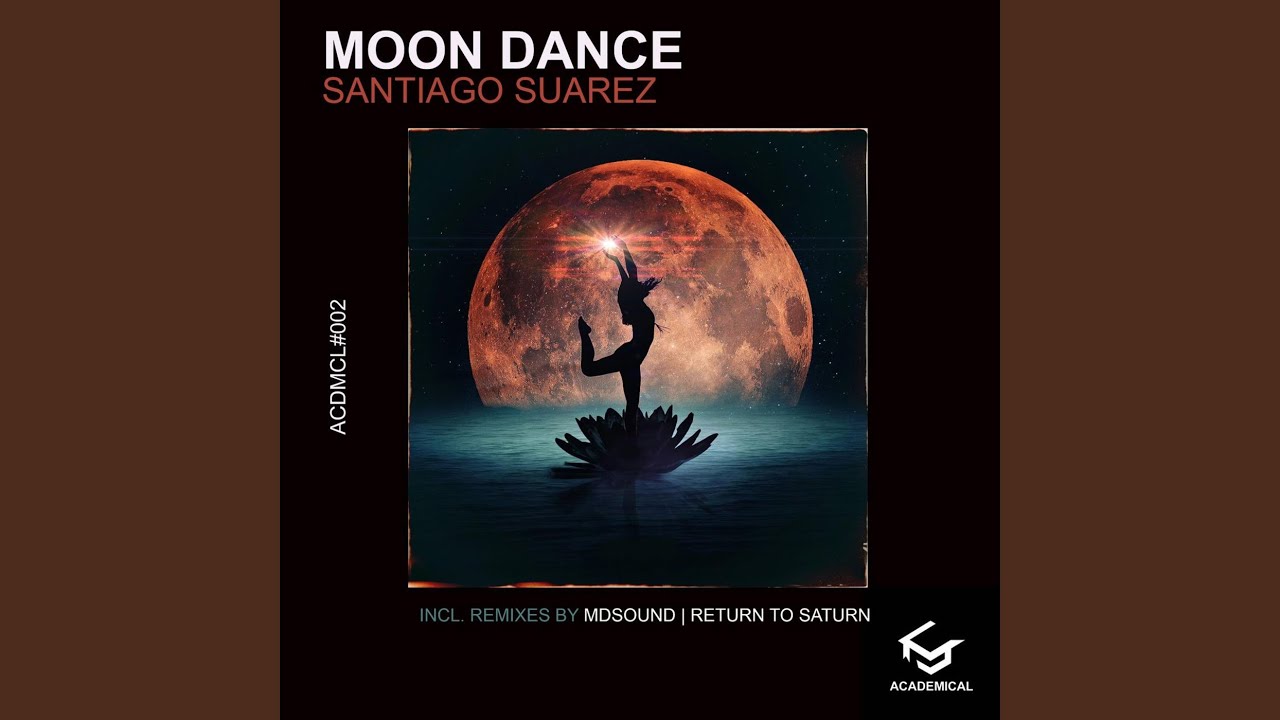 Moon Dance (Return to Saturn Remix)