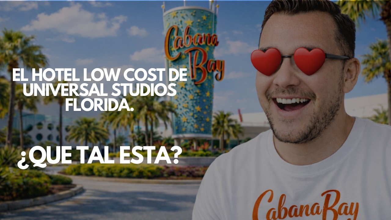 Así es hospedarte en Cabana Bay 🎢 Amenidades, comodidad y opinión real