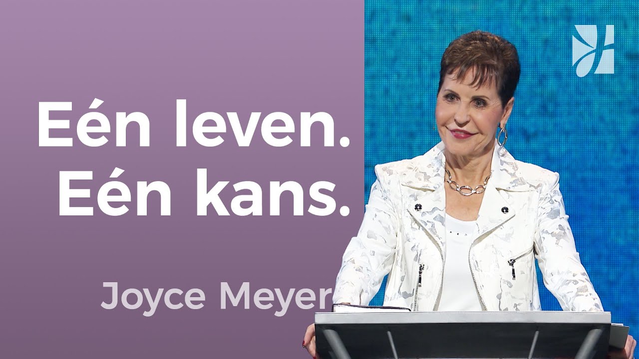 ✨ Eén leven. Eén keuze. Eeuwige impact 🌍 – Joyce Meyer – Tips voor goede relaties