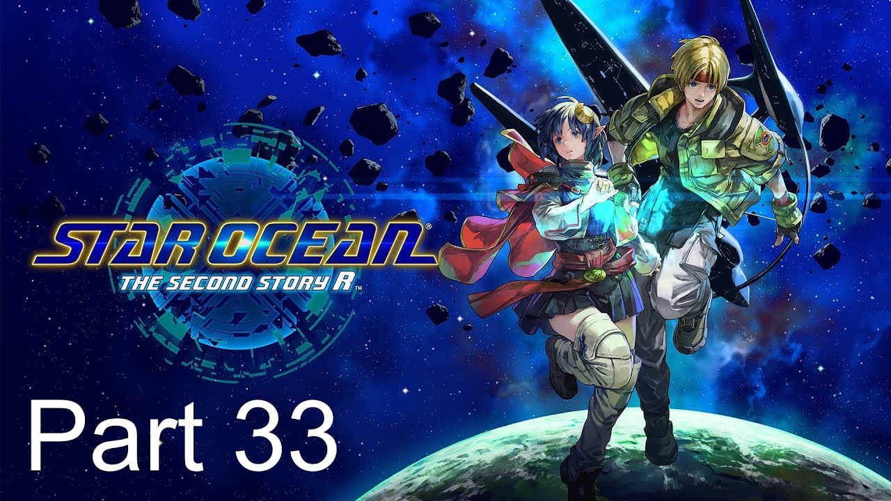 Ernest Raviede | Star Ocean: The Second Story R | Part 33
