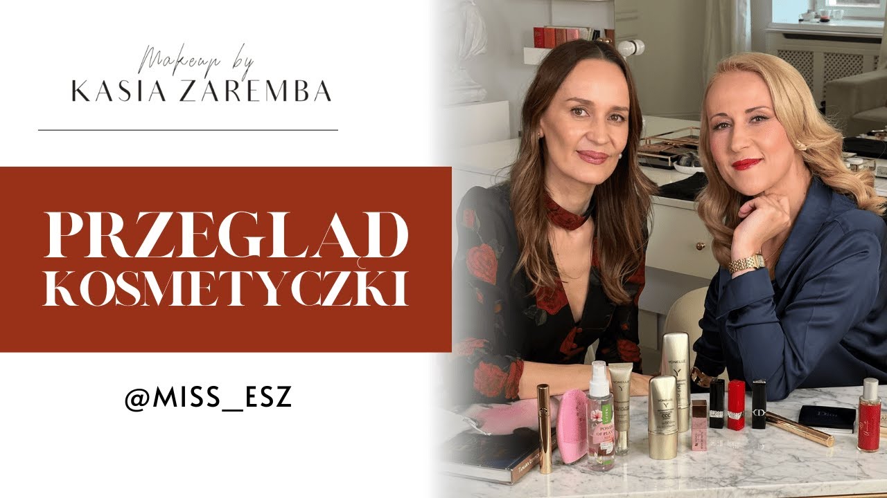 PRZEGLĄD KOSMETYCZKI @MISS_ESZ