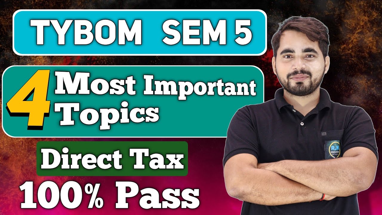 Most Important Questions of Direct Taxes |  TYBCom sem 5| Mumbai University| TYBCom sem 5 DT |