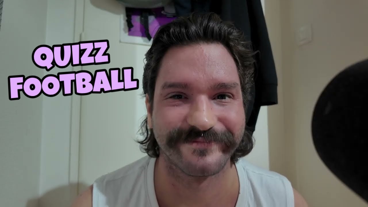 ASMR FRANÇAIS | QUIZZ FOOTBALL 