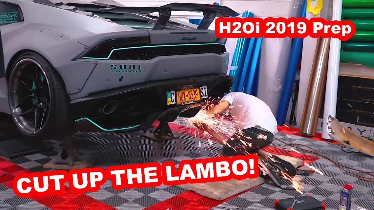 CUTTING UP A LAMBO for H2Oi 2019 *CARTELFUNDS TWIN TURBO HURACAN*