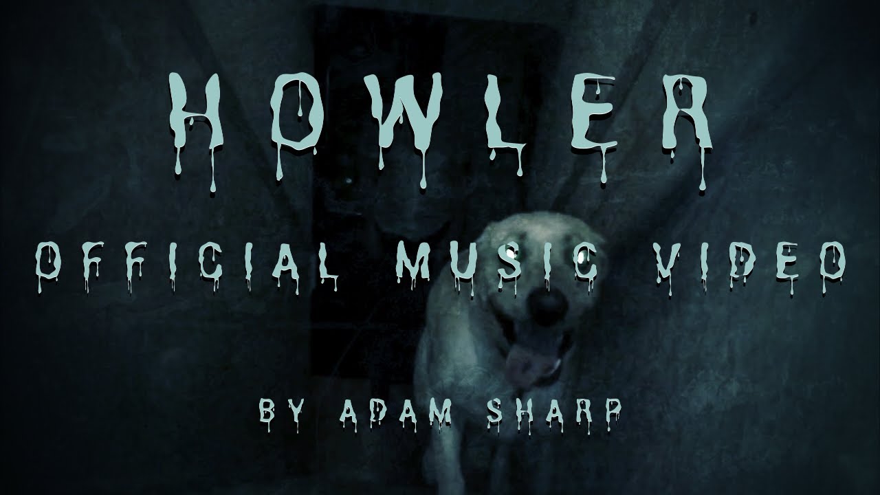 Howler | Official Music Video