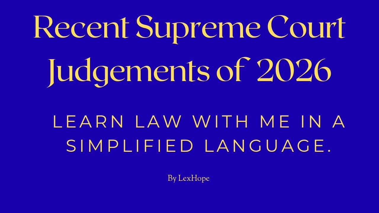 Recent Supreme Court Judgements of January 2026