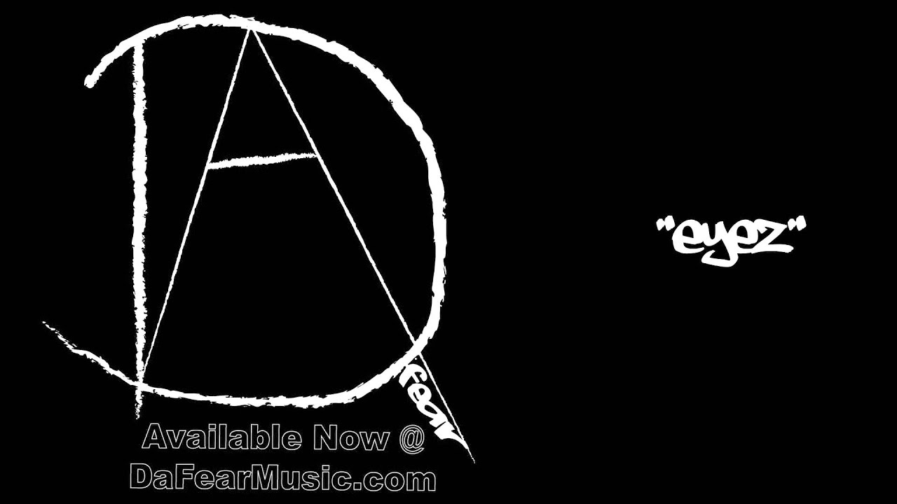 DaFear Eyez Promo