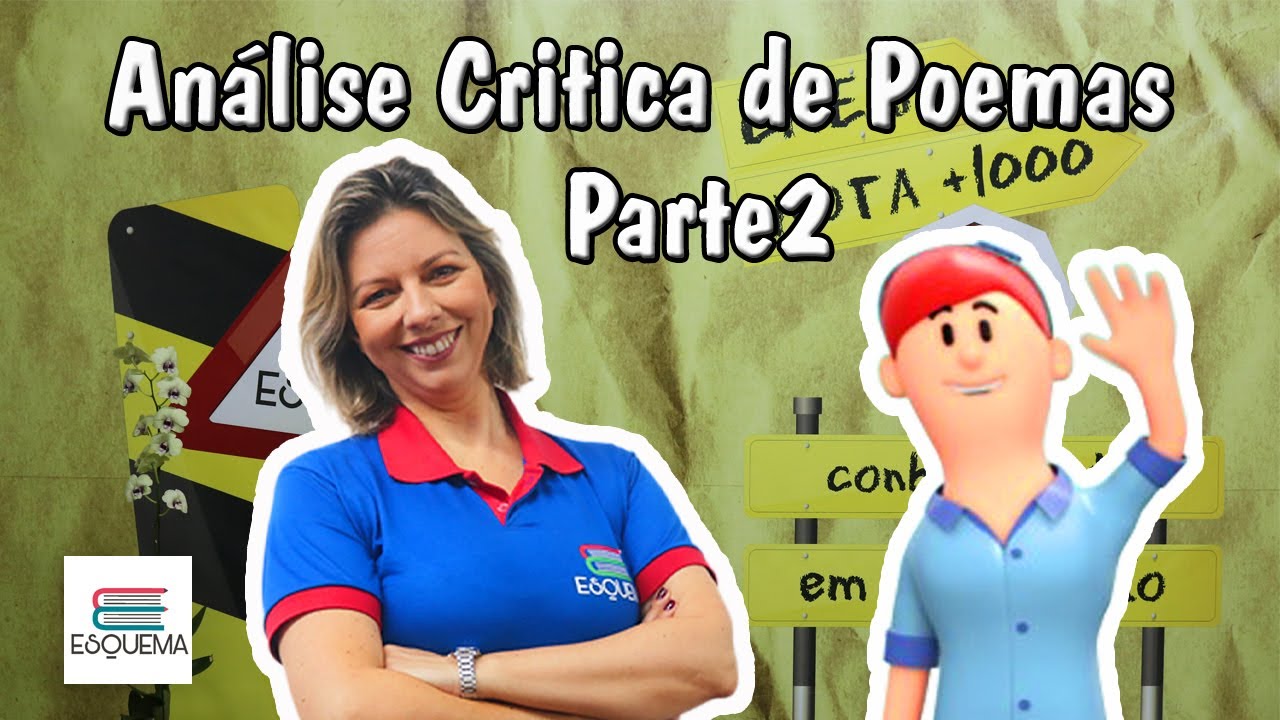 Análise Critica de Poemas - Parte 2 | Esquema Redação