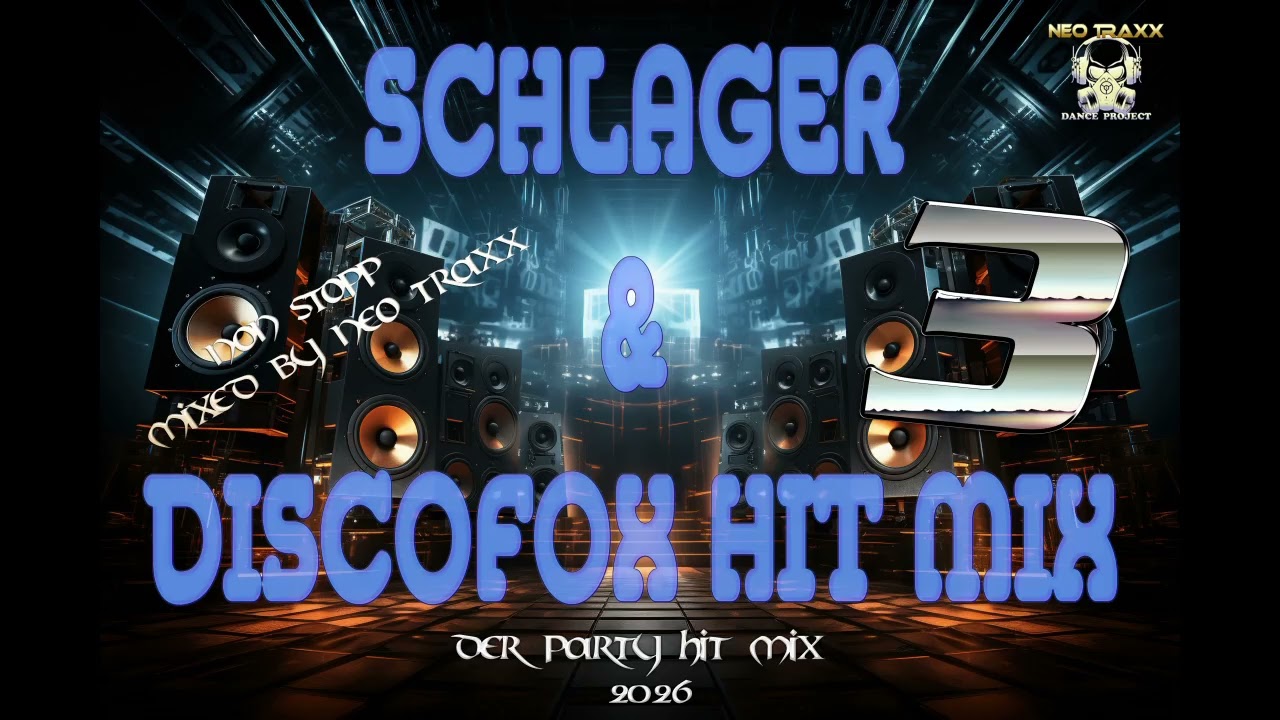 Discofox und Schlager ( der Party Hit Mix ) 3 - 2026