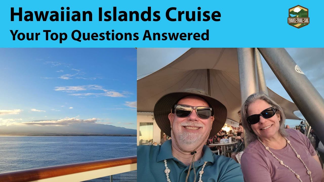 Your NCL Hawaiian Islands Cruise Questions